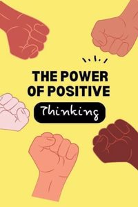 Power of Positive Thinking