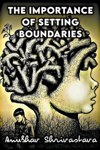 Importance Of Setting Boundaries