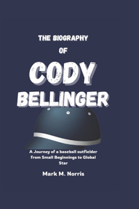 The Biography of Cody Bellinger