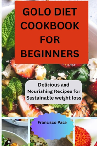 Golo Diet Cookbook for Beginners