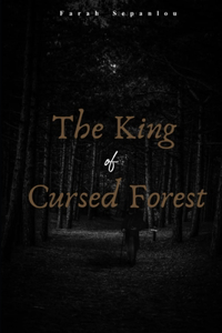 King Of Cursed Forest