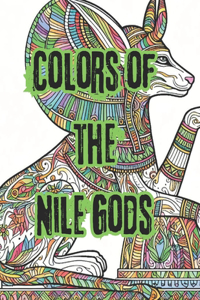 Colors of the Nile Gods
