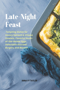Late-Night Feast