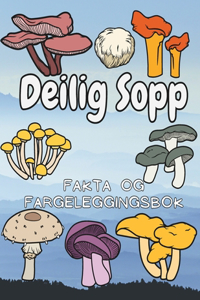 Deilige Sopp
