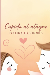 Cupido al ataque