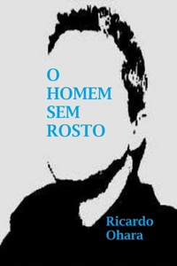 O Homem Sem Rosto