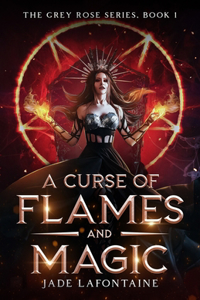 Curse of Flames and Magic