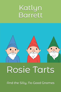 Rosie Tarts