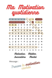 Ma motivation quotidienne