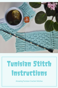 Tunisian Stitch Instructions