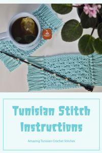 Tunisian Stitch Instructions