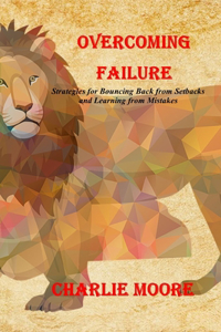 Overcoming Failure