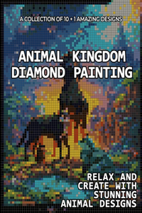 Animal Kingdom Diamond Painting