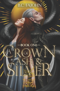 Crown of Ash & Silver