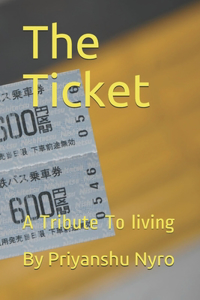 The Ticket