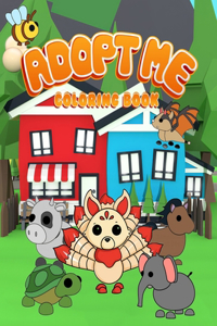 Adopt Me Coloring Book