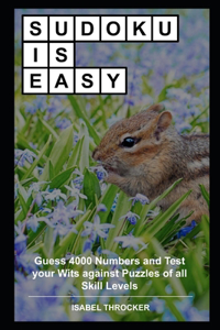 Sudoku Is Easy