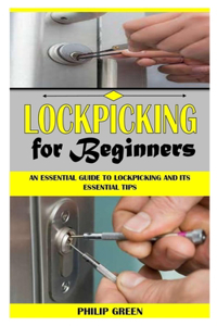 Lockpicking for Beginners