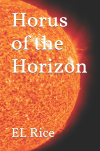 Horus of the Horizon