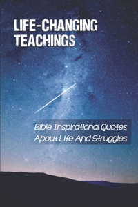 Life-Changing Teachings