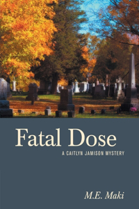 Fatal Dose