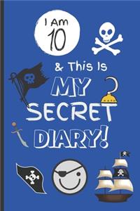 I Am 10 & This Is My Secret Diary