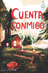 Cuenta conmigo (Serie Ideas en la casa del árbol. Volumen 5)