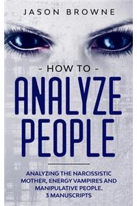 How to Analyze People