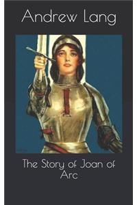 The Story of Joan of Arc