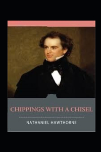 Chippings with a Chisel Illustrated