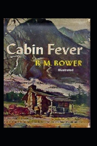 Cabin Fever Illustrated