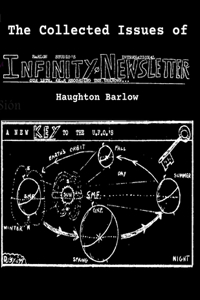 Collected Issues of INFINITY NEWSLETTER