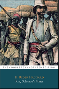 King Solomon's Mines by H. Rider Haggard (Adventure fictional Novel) 