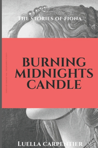 Burning Midnights Candle