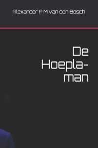De Hoepla-man