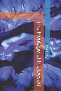 The Heritage of the Desert