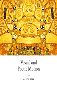 Visual and Poetic Motion