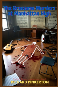 The Gruesome Murders at Manhattan High