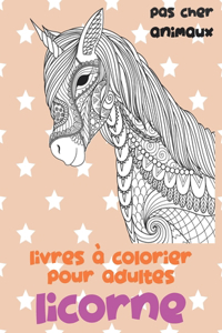 Livres à colorier pour adultes - Pas cher - Animaux - Licorne