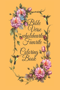Bible Verse wholehearted Favorite Coloring Book