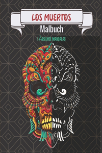 Los muertos - Malbuch - FÄRBENDE MANDALAS