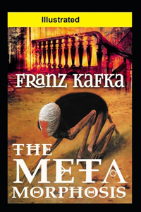 The Metamorphosis Illustrated
