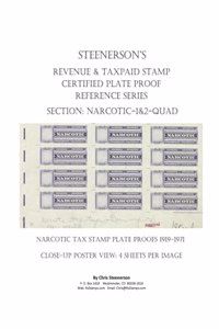 Steenerson's Revenue & Taxpaid Stamp Certified Plate Proof Reference Series - Narcotic 1 & 2-QUAD