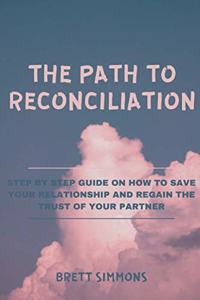 The Path to Reconciliation