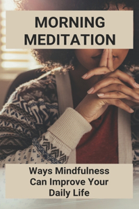 Morning Meditation