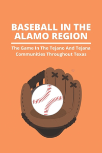 Baseball In The Alamo Region