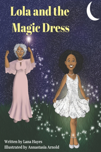 Lola and the Magic Dress