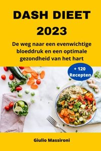 DASH Dieet 2023