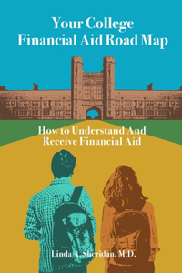 Your College Financial Aid Roadmap
