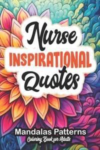 Nurse Inspirational Quotes Coloring Book